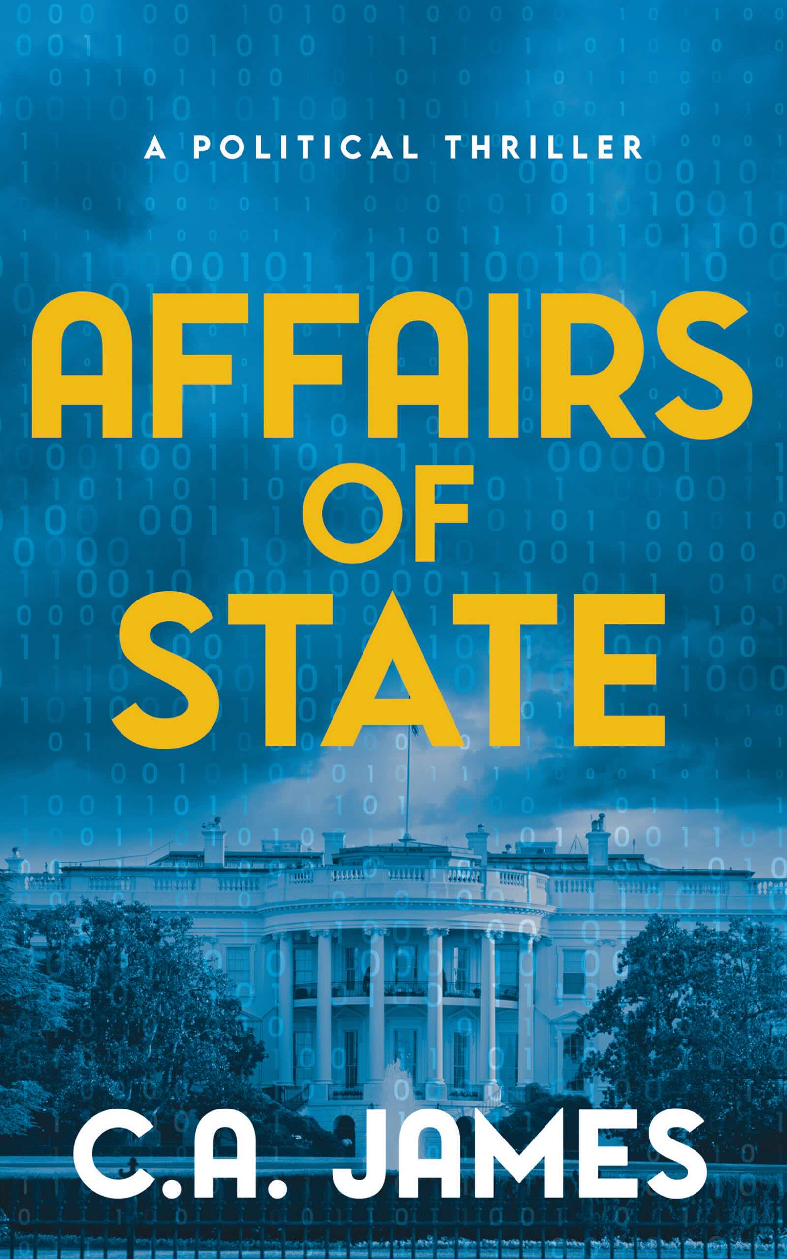 Cover image for Affairs of State by C.A. James
